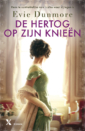 <em>De hertog op zijn knieën</em> – Evie Dunmore