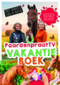 <em>Het PaardenpraatTV-vakantieboek</em> – Britt Dekker & Esra de Ruiter