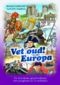 <em>Vet oud! Europa</em> – Richard Zuiderveld & Aant-Jelle Soepboer