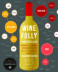 <em>Wine Folly Masterclass</em> – Madeline Puckette & Justin Hammack