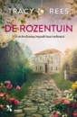 <em>De rozentuin</em> – Tracy Rees