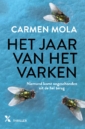 <em>Het jaar van het varken</em> – Carmen Mola