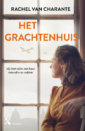 <em>Het grachtenhuis</em> – Rachel van Charante