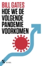 <em>Hoe we de volgende pandemie voorkomen</em> – Bill Gates