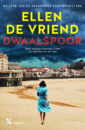 <em>Dwaalspoor</em> – Ellen De Vriend