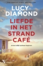 <em>Liefde in het strandcafé</em> – Lucy Diamond