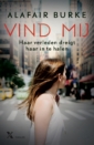 <em>Vind mij</em> – Alafair Burke