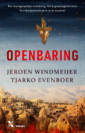 <em>Openbaring</em> – Jeroen Windmeijer & Tjarko Evenboer