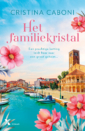 <em>Het familiekristal</em> – Cristina Caboni