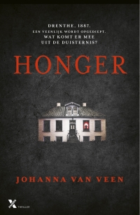 'Honger' is een bloedstollende thriller horror van Johanna van Veen