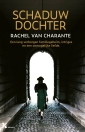 <em>Schaduwdochter</em> – Rachel van Charante