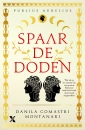 <em>Spaar de doden</em> – Danila Comastri Montanari