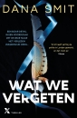 <em>Wat we vergeten</em> – Dana Smit