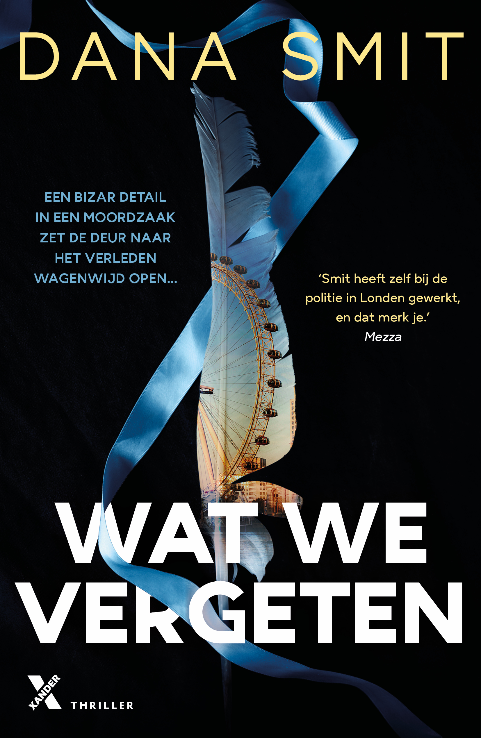 'Wat we vergeten' - Dana Smit 'Wat we vergeten' - Dana Smit
