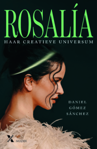 Rosalia: haar creatieve universum - Daniel Gómez Sánchez