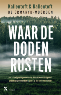 Waar de doden rusten - Kallentoft & Kallentoft