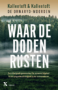 <em>Waar de doden rusten</em> – Kallentoft & Kallentoft